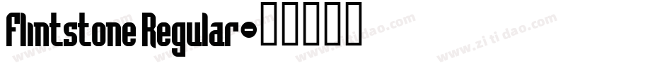Flintstone Regular字体转换